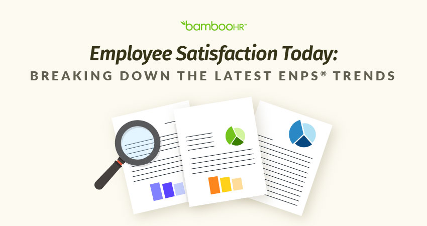 Employee Satisfaction Today: Breaking Down the Latest eNPS® Trends