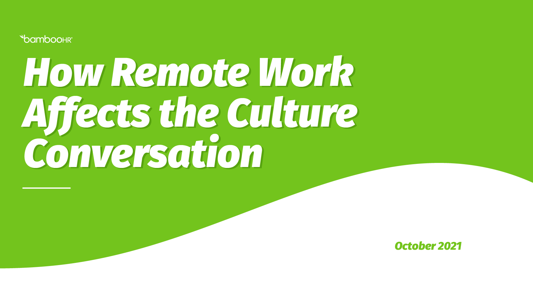 How Remote Work Affects the Culture Conversation