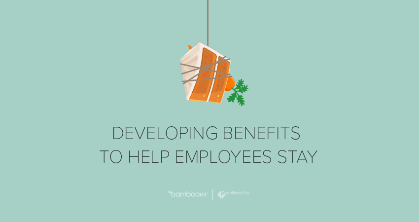 Developing Benefits to Help Employees Stay