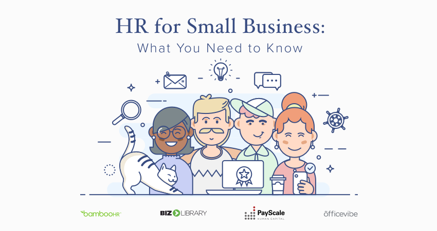 HR for Small Business: What You Need to Know