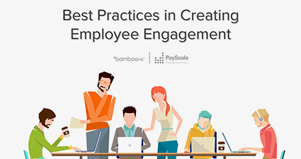 Best Practices in Creating Employee Engagement