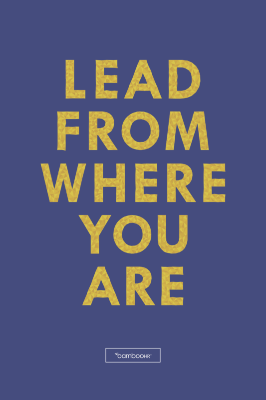 Lead from Where You Are