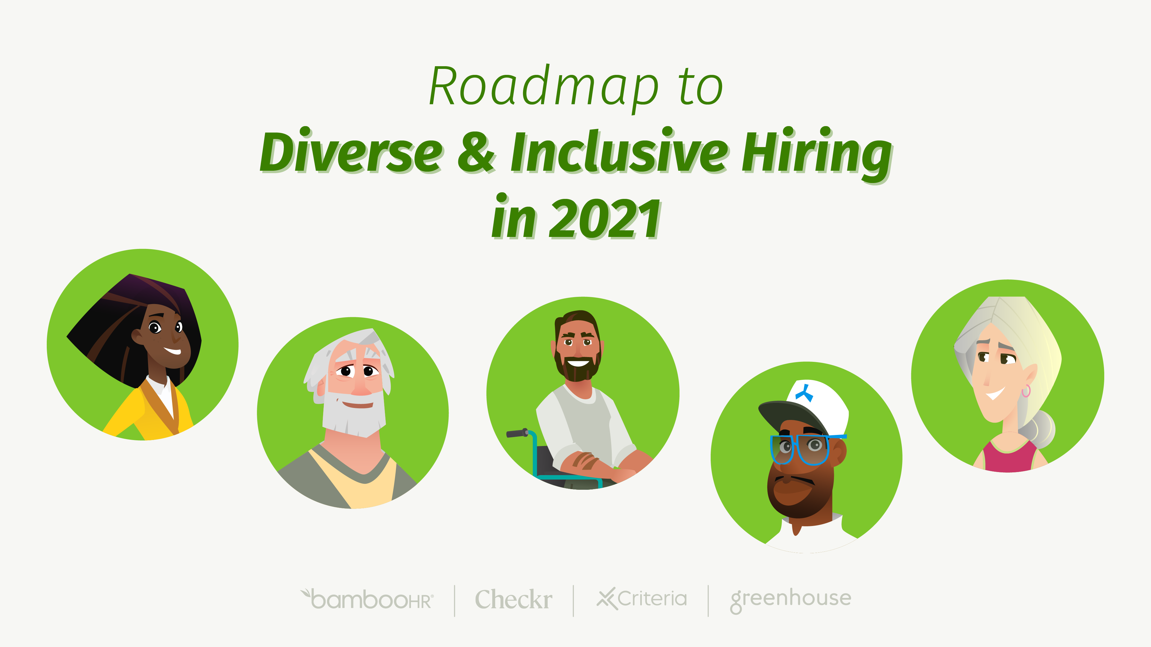 Roadmap to Diverse and Inclusive Hiring in 2021