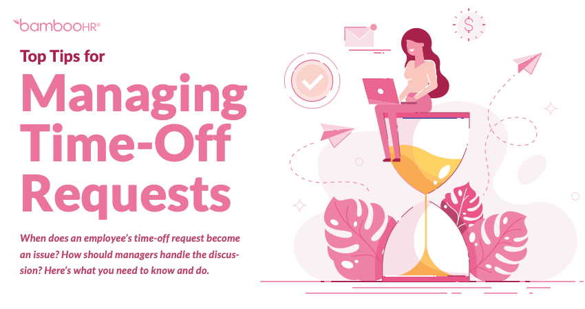 Top Tips for Managing Time-Off Requests [Infographic]