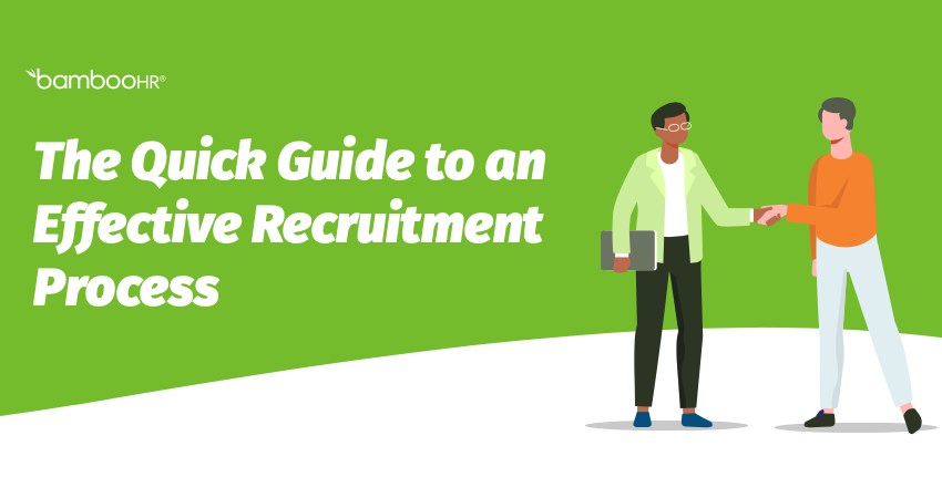 The Quick Guide to an Effective Recruitment Process