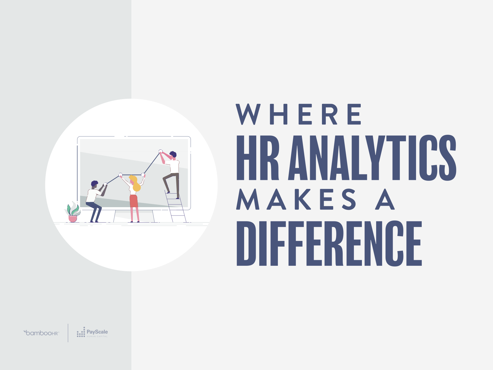 Where HR Analytics Makes a Difference